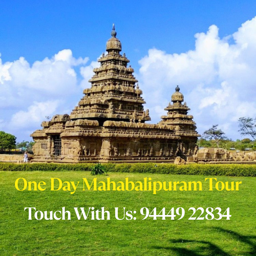 One Day Mahabalipuram Tour